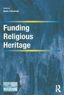 Cover: Funding Religious Heritage - Routledge