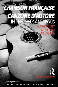 Abbildung von: From the chanson francaise to the canzone d'autore in the 1960s and 1970s - Routledge