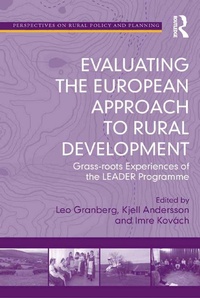 Enlarge image Cover: Evaluating the European Approach to Rural Development - Routledge