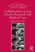 Cover: Collaboration across Health Research and Medical Care - Routledge