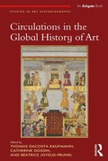 Cover: Circulations in the Global History of Art - Routledge
