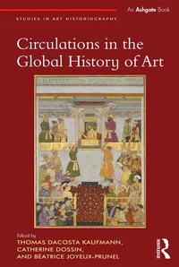 Abbildung von: Circulations in the Global History of Art - Routledge