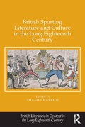 Cover: British Sporting Literature and Culture in the Long Eighteenth Century - Routledge