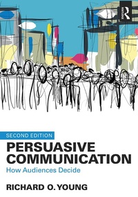 Enlarge image Cover: Persuasive Communication - Routledge