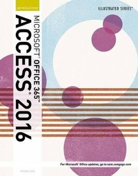 Abbildung von: Illustrated Microsoft (R) Office 365 & Access 2016 : Introductory, Loose-leaf Version - CENGAGE Learning Custom Publishing