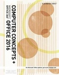 Cover: Illustrated Computer Concepts and Microsoft Office 365 & Office 2016 - CENGAGE Learning Custom Publishing
