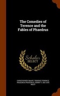Cover: The Comedies of Terence and the Fables of Phaedrus - Arkose Press