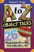 Cover: A To Z Object Talks That Teach About The New Testament - Standard Publishing