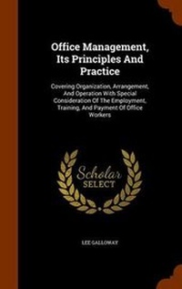 Enlarge image Cover: Office Management, Its Principles And Practice - Arkose Press