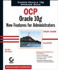 Enlarge image Cover: OCP: Oracle 10g New Features for Administrators Study Guide - Sybex Inc.,U.S.