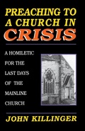 Cover: Preaching to a Church in Crisi - CSS Publishing Company