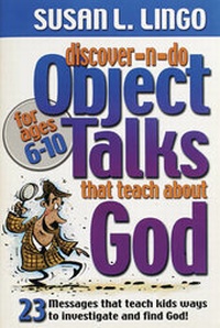 Enlarge image Cover: Discover-N-Do Object Talks That Teach About God - Standard Publishing