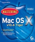 Cover: Mastering Mac OS X v10.4 Tiger - Sybex Inc.,U.S.