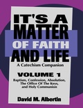 Cover: It's A Matter Of Faith And Life Volume 1 - CSS Publishing Company