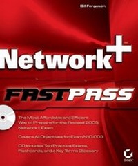 Enlarge image Cover: Network+ Fast Pass - Sybex Inc.,U.S.