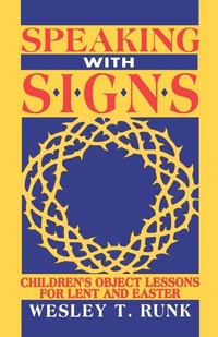 Enlarge image Cover: Speaking with Signs - CSS Publishing Company