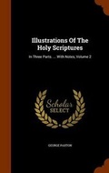 Cover: Illustrations Of The Holy Scriptures - Arkose Press