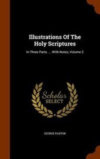 Enlarge image Cover: Illustrations Of The Holy Scriptures - Arkose Press