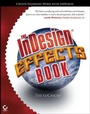 Cover: The InDesign Effects Book - Sybex Inc.,U.S.
