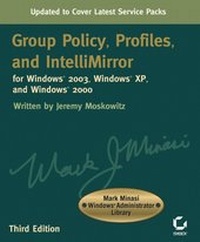 Enlarge image Cover: Group Policy, Profiles, and IntelliMirror for Windows 2003, Windows XP, and Windows 2000 - Sybex Inc.,U.S.