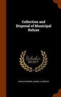 Cover: Collection and Disposal of Municipal Refuse - Arkose Press