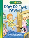 Cover: Don't Do That, Dexter! - Standard Publishing