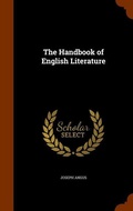 Cover: The Handbook of English Literature - Arkose Press