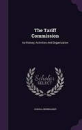 Cover: The Tariff Commission - Palala Press