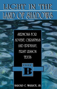 Enlarge image Cover: Light in the Land of Shadows - CSS Publishing Company