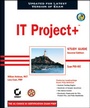 Cover: IT Project+ Study Guide - Sybex
