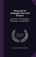 Cover: Slang And Its Analogues Past And Present - Palala Press