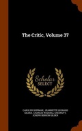 Cover: The Critic, Volume 37 - Arkose Press