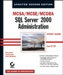 Cover: MCSA / MCSE / MCDBA - Sybex