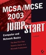 Cover: MCSA / MCSE 2003 JumpStart - Sybex