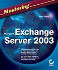 Cover: Mastering Microsoft Exchange Server 2003 - Sybex