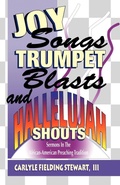 Cover: Joy Songs Trumpet Blasts & Hallelujah Shouts - CSS Publishing Company