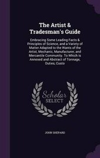 Enlarge image Cover: The Artist & Tradesman's Guide - Palala Press