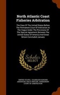 Cover: North Atlantic Coast Fisheries Arbitration - Arkose Press