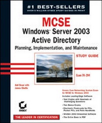 Enlarge image Cover: MCSE Windows Server 2003 Active Directory Planning Implementation, and Maintenance Study Guide - Sybex