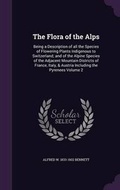 Cover: The Flora of the Alps - Palala Press