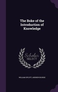 Cover: The Boke of the Introduction of Knowledge - Palala Press