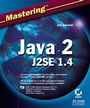 Cover: Mastering Java 2, J2SE 1.4 - Sybex