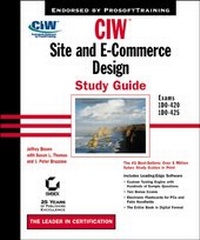 Enlarge image Cover: CIW Site and E-Commerce Design Study Guide - Sybex