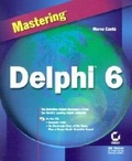 Cover: Mastering Delphi 6 - Sybex