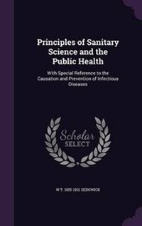 Enlarge image Cover: Principles of Sanitary Science and the Public Health - Palala Press
