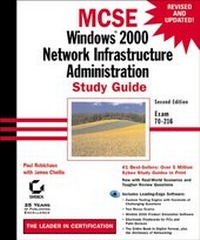 Enlarge image Cover: MCSE Windows 2000 Network Infrastructure Administration Study Guide - Sybex