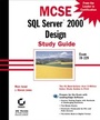 Cover: MCSE SQL Server 2000 Design Study Guide - Sybex