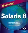 Cover: Mastering Solaris 8 - Sybex