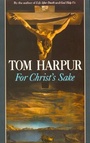 Cover: For Christ's Sake - McClelland & Stewart Inc.