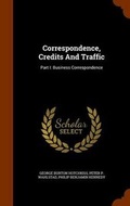 Cover: Correspondence, Credits And Traffic - Arkose Press